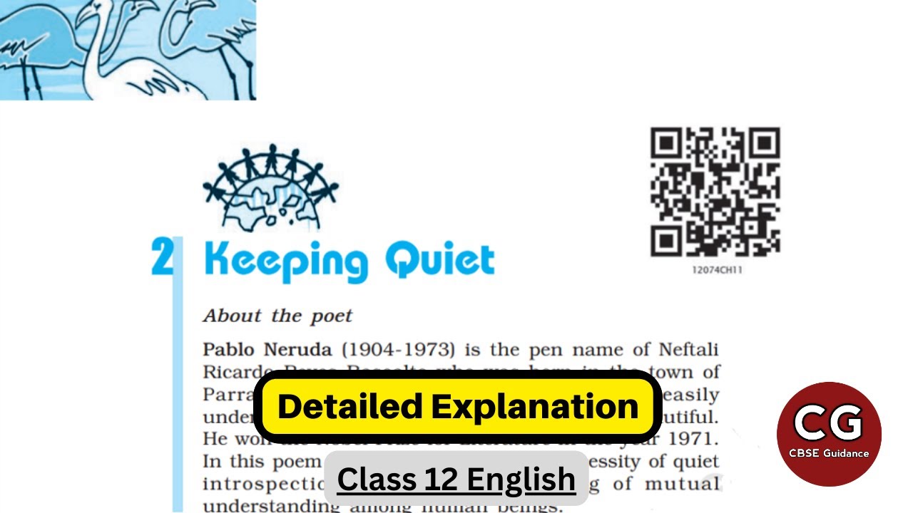 Keeping Quiet by Pablo Neruda: Class 12 English Detailed Explanation