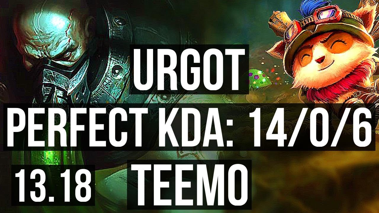 URGOT vs TEEMO (TOP) | 14/0/6, Legendary, 1.7M mastery, 400+ games | KR Master | 13.18