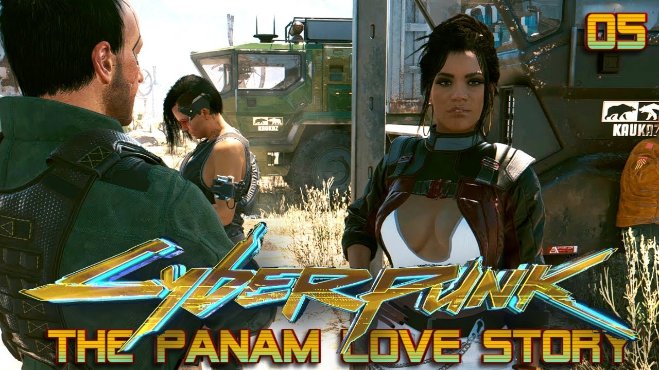 Cyberpunk 2077: The Panam Romance Love Story #05  v2.31+Mods