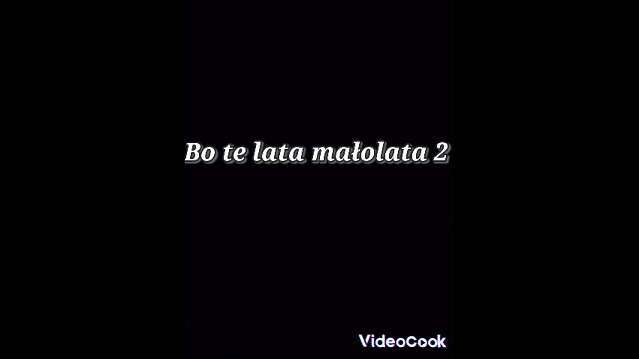 BO TE LATA MAŁOLATA 2 (Bary , Bojan ,Karol , Damian SA , Segin )