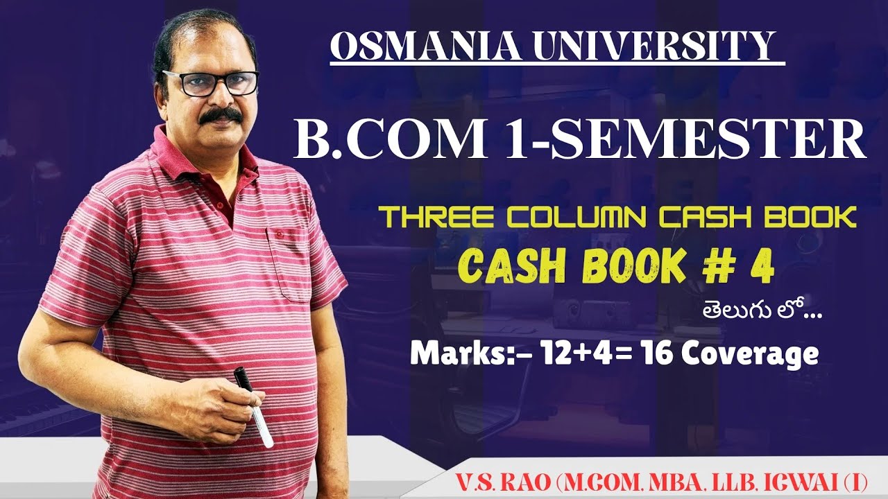 Three Column Cash Book PreparationWith Problem & Solution 4