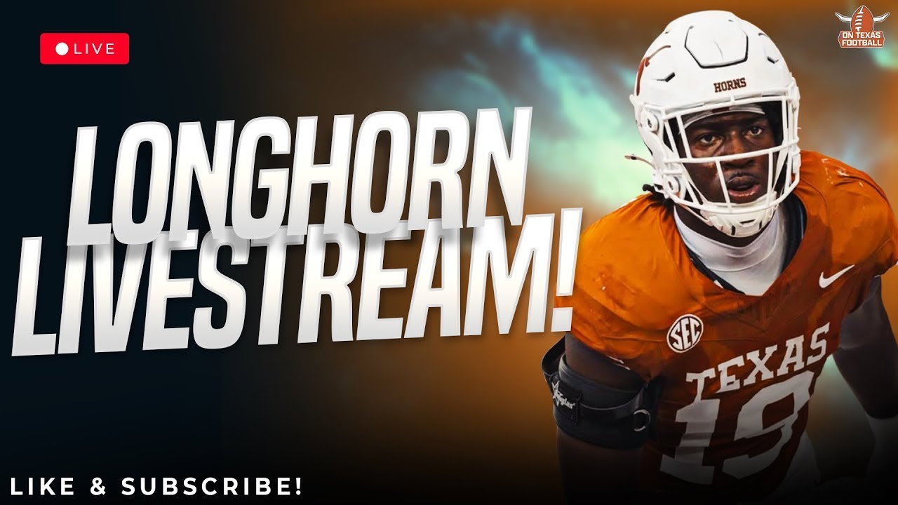 Longhorn Livestream | Latest Texas Football News | Steve Sarkisian | Arch Manning
