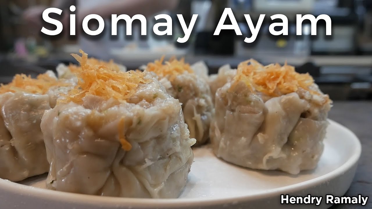Cara Mudah Masak Siomay Rumahan ala Chef - Siomay Ayam (Hendry Ramaly)