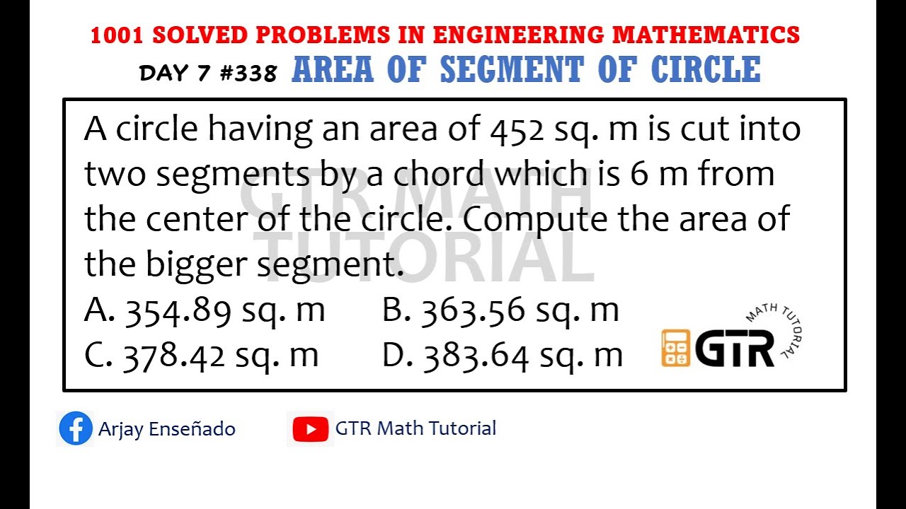 AREA OF SEGMENT OF CIRCLE | 1001 SOLVED PROBLEMS IN ENGINEERING MATHEMATICS | DAY 7 #338