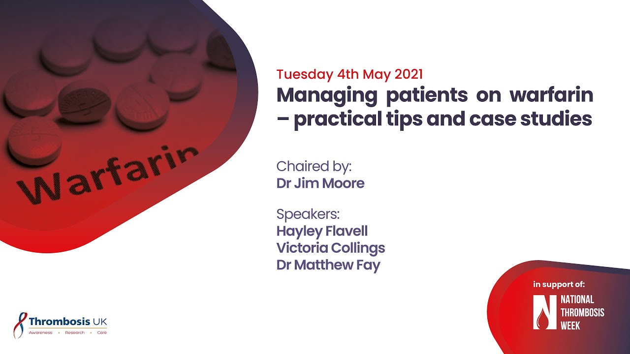 Managing patients on warfarin – practical tips and case studies