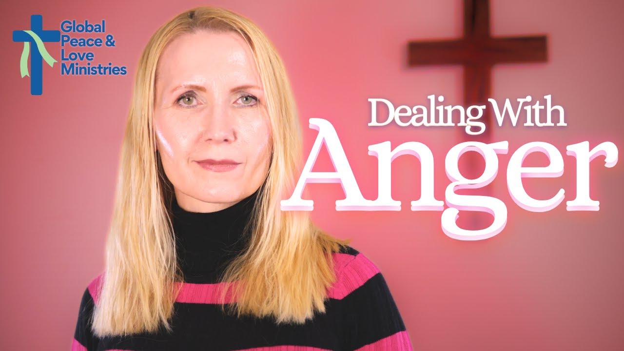 Dealing With Anger