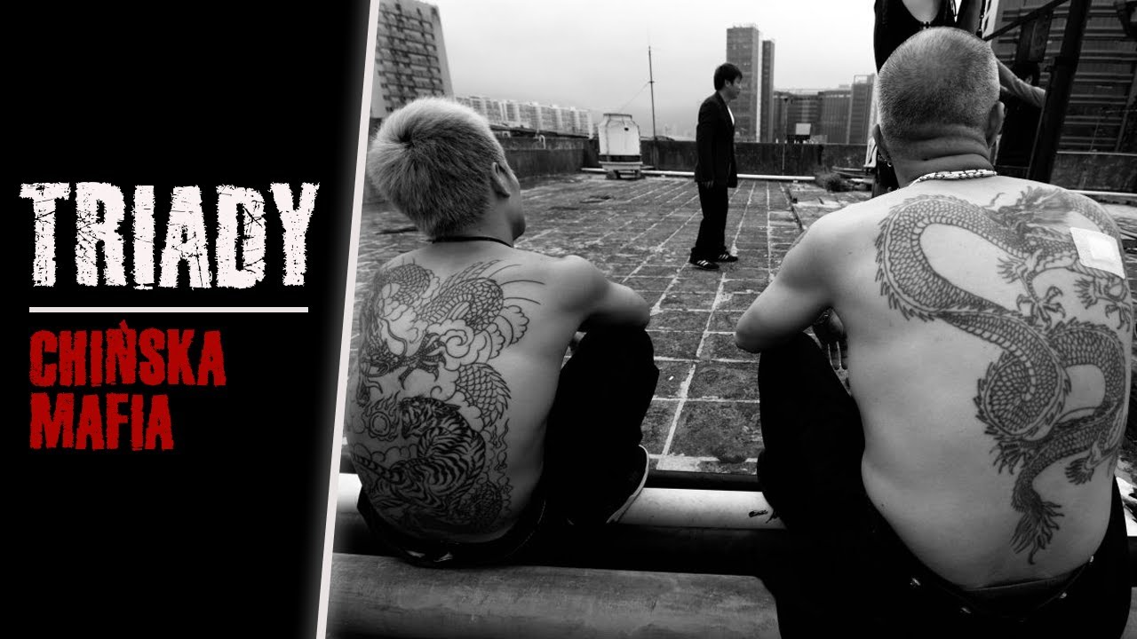 Triady. Tajemnicza mafia z Chin