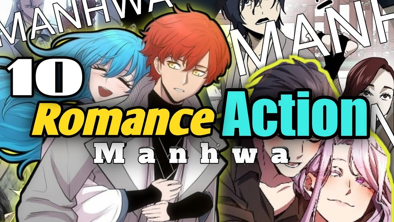 10 Action and  Romance manhwa's 😍❤️ | Enjoy you're time 🤝✨