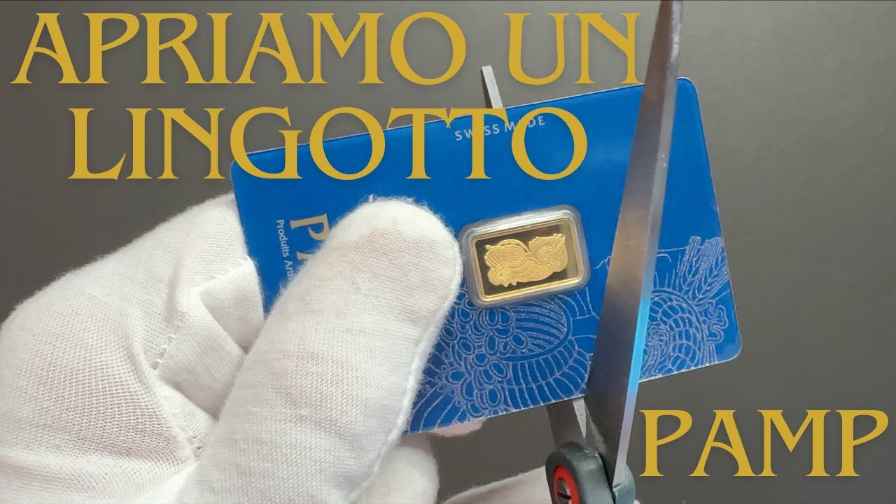 Apriamo un lingotto PAMP e lo portiamo ad un Compro Oro per la verifica, la quotazione e la vendita