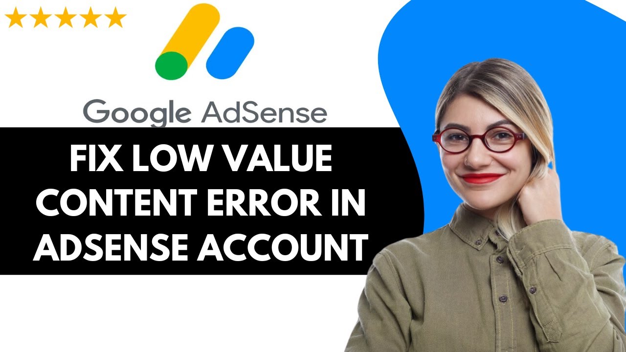 ✅ How to FIX LOW VALUE CONTENT ERROR IN ADSENSE ACCOUNT - FULL UPDATED GUIDE