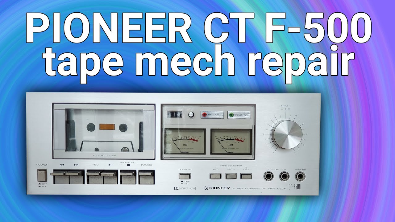 Pioneer CT-F500 Repair Part 1