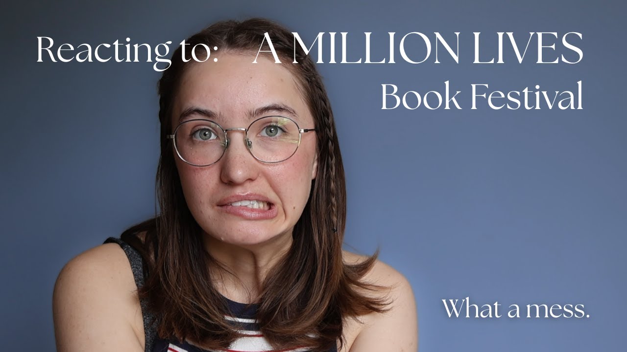 Reacting to A Million Lives | The Fyre Fest of Booktok
