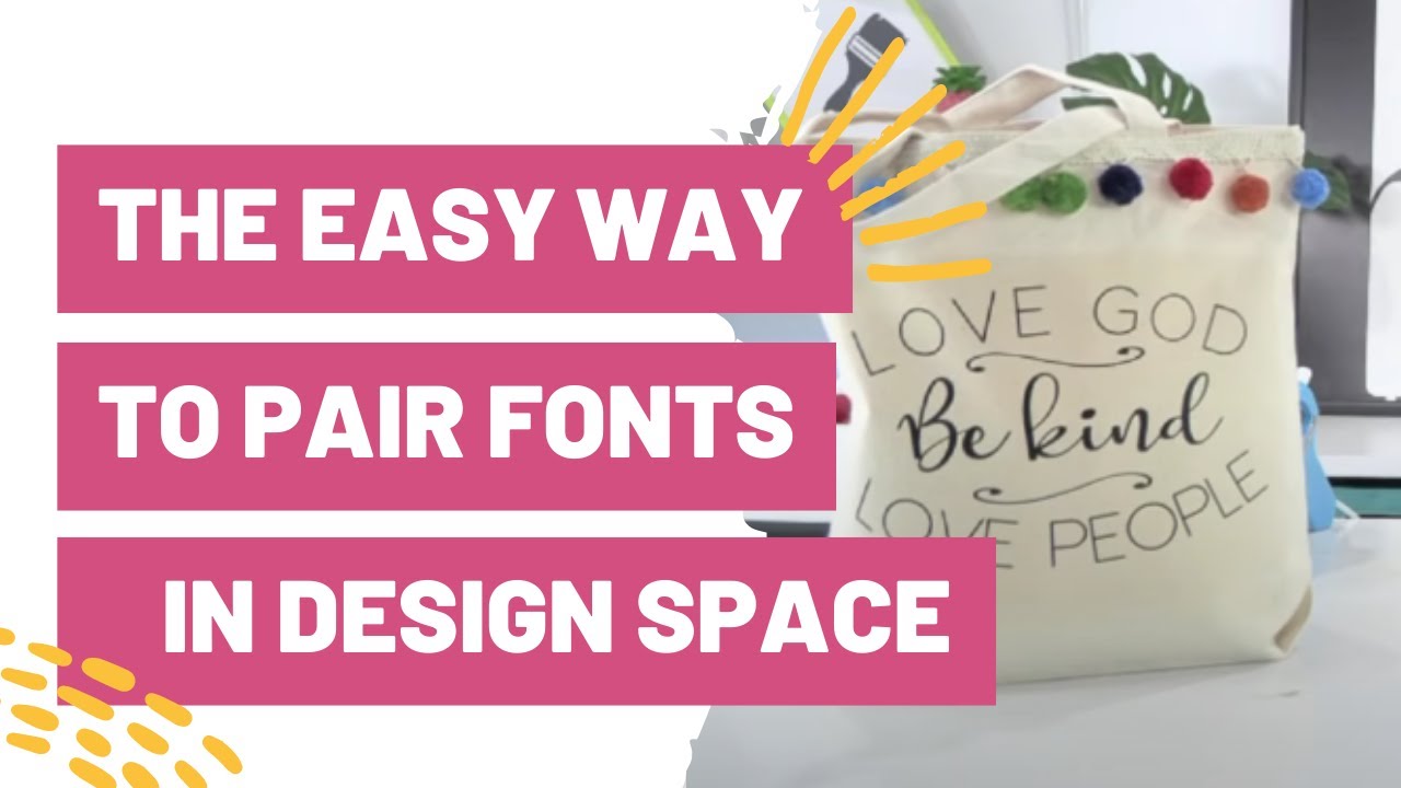 THE EASY WAY TO PAIR FONTS IN CRICUT DESIGN SPACE FOR BEGINNERS!
