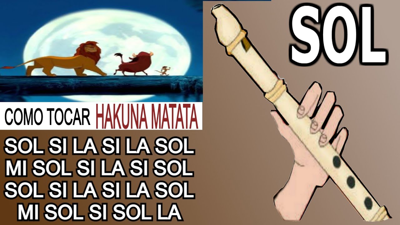 El rey León, Hakuna Matata, flauta dulce fácil, tutorial con animación, easy flute recorder