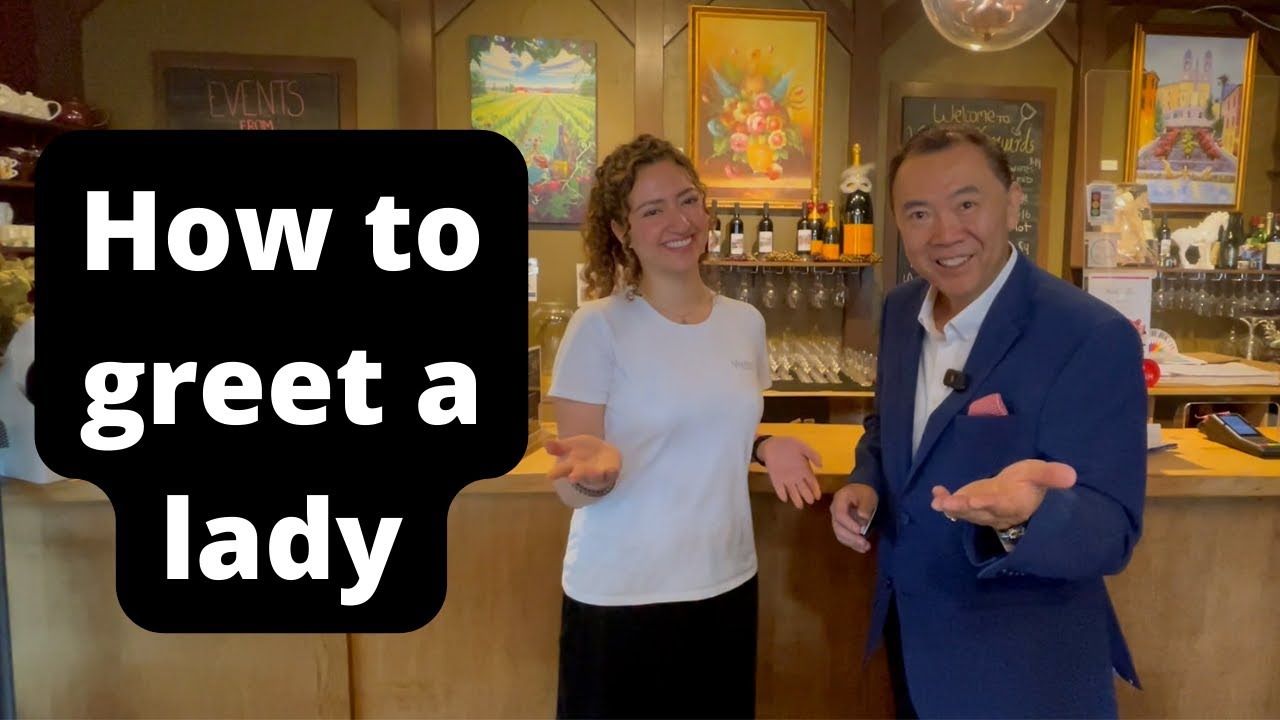 How To Greet A Lady | APWASI | Culture & Etiquette | Dr. Clinton Lee