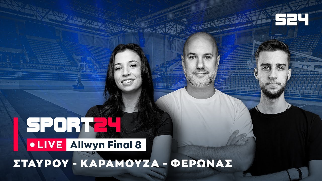 LIVE από το Ηράκλειο: Οι έξι + έξι ξένοι και το κλίμα πριν από τον τελικό