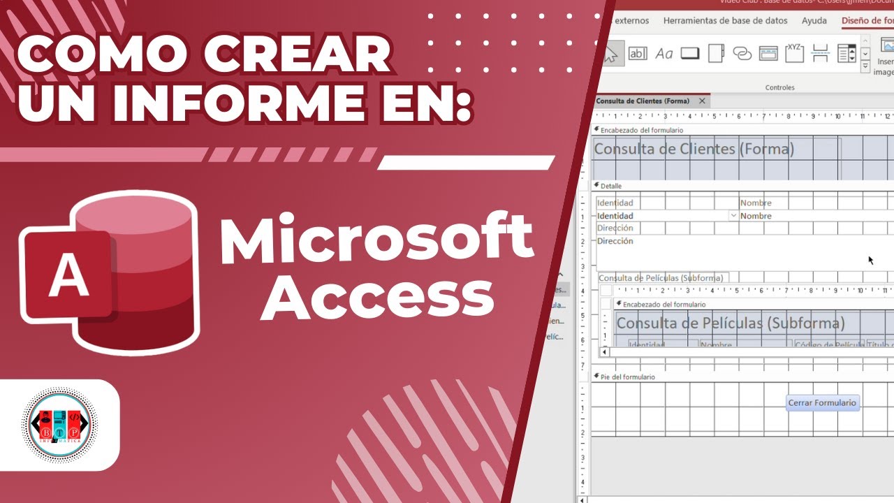 Cómo hacer un informe en Access | BTPI 2025