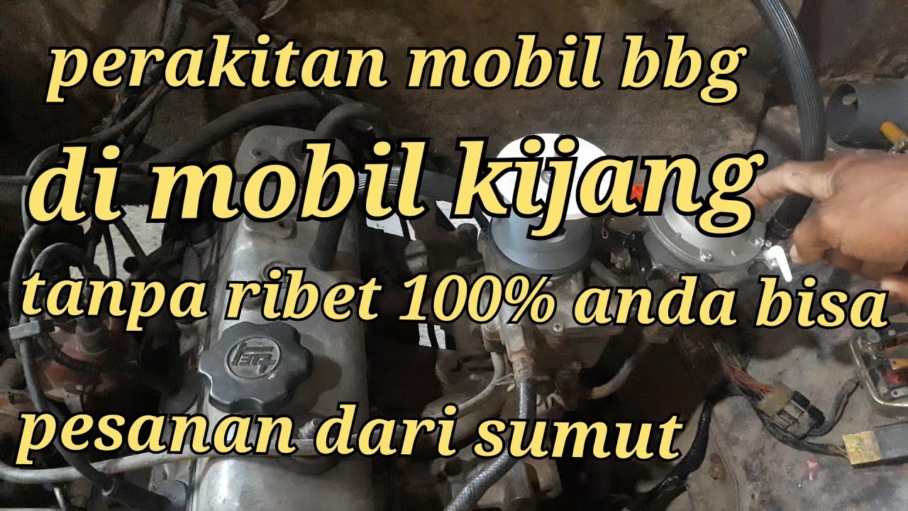 perakitan bbg di mobil kijang tanpa ribet100% anda pasti bisa ?