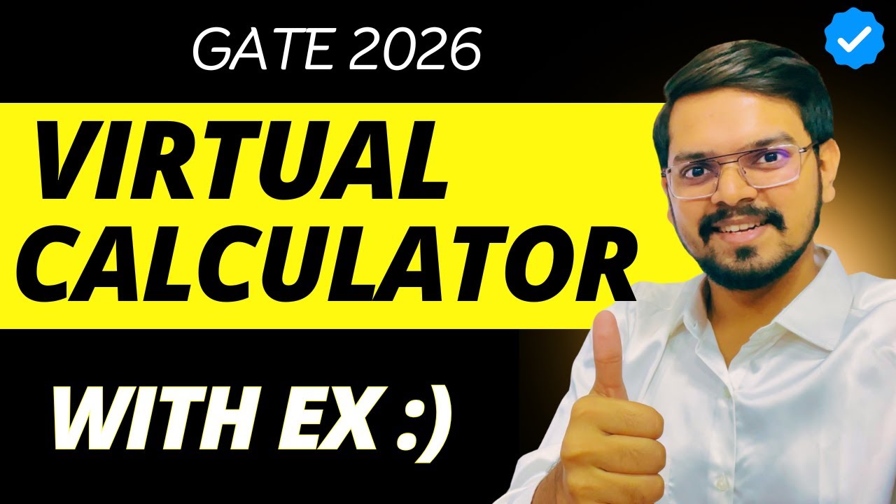 GATE 2026 : Virtual Calculator (Must Watch or regret later !)
