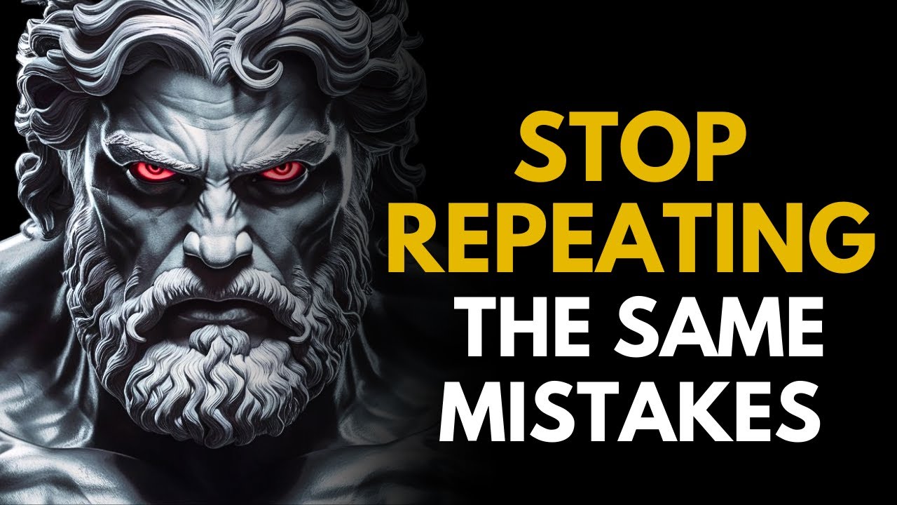 WHY DO YOU KEEP MAKING THE SAME MISTAKES? | STOICISM