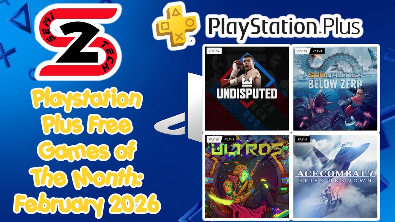 PlayStation Plus Free Games February 2026! Undisputed, Subnautica: Below Zero, Ultros & Ace Combat 7