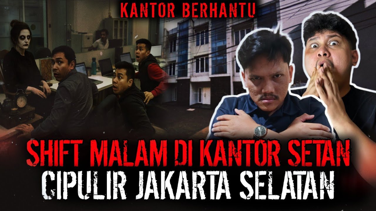 LEMBUR ANCURR !! SEKANTOR SAMA HANTU KAYAK GINI RASANYA