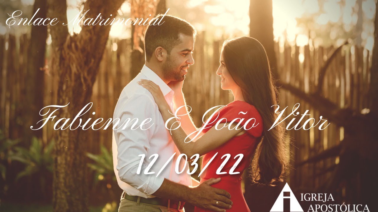 Enlace Matrimonial - Fabienne & João Vitor - 12/03/22 - Igreja Apostólica | Dourados - MS