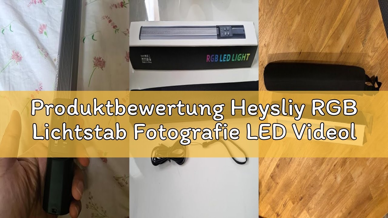 Produktbewertung Heysliy RGB Lichtstab Fotografie LED Videoleuchte Handheld Tube Light mit App Steue