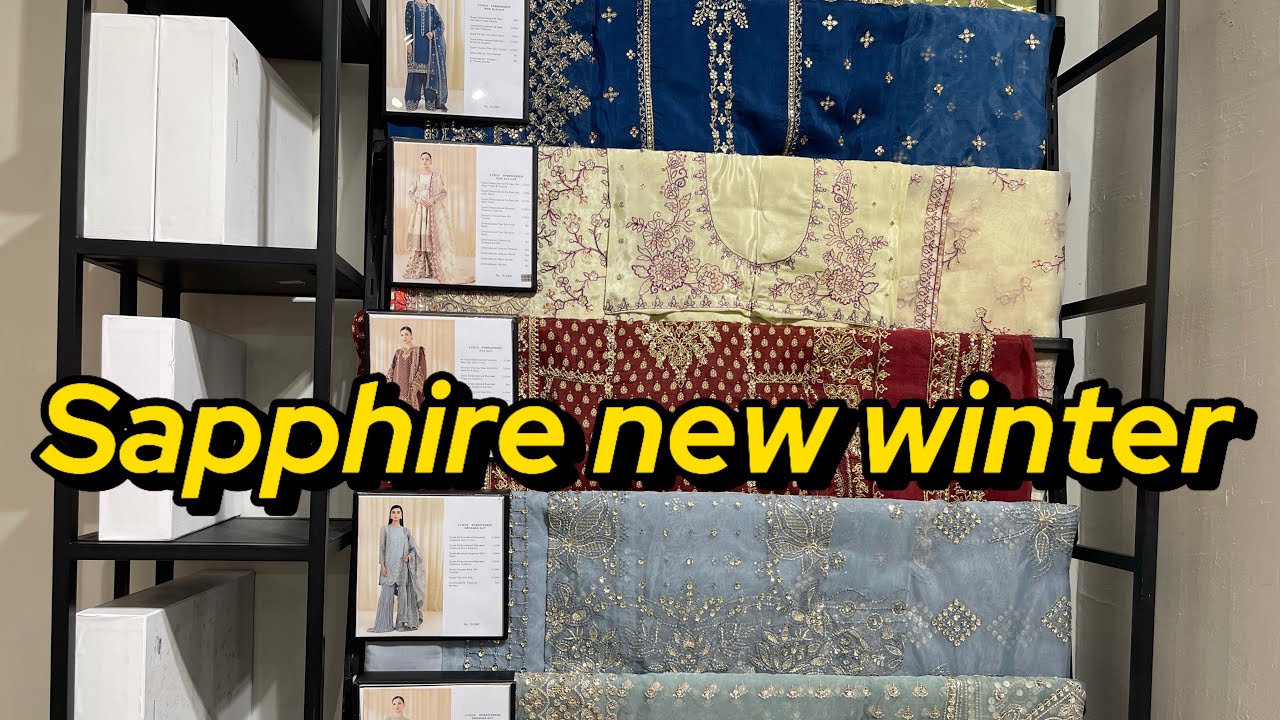 Sapphire New Collection Volume 8 Launched I Sapphire New Winter Collection 2024 |😍
