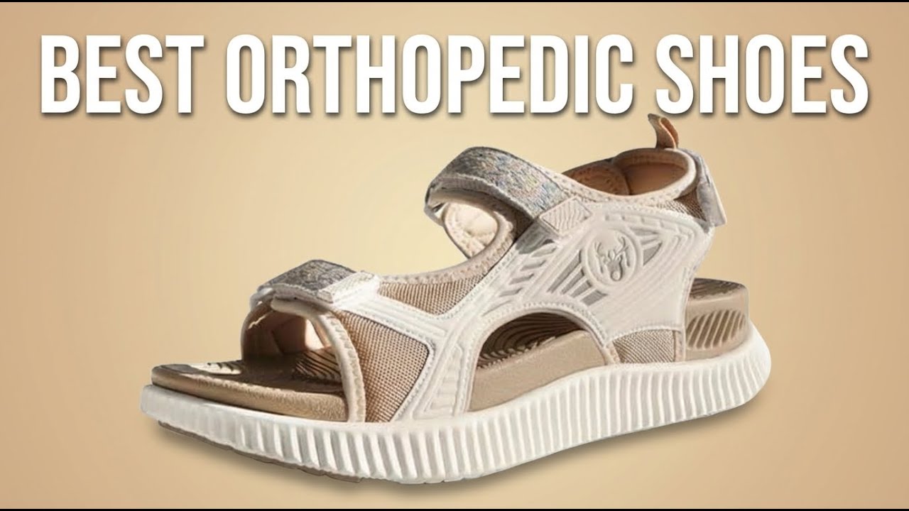 Best Orthopedic Shoes 2026: Top 5 Picks for All-Day Comfort & Foot Pain Relief
