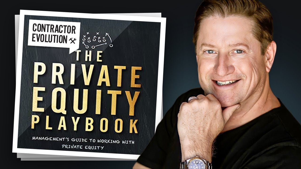 The Private Equity Playbook: What Contractors Can Learn From Big Business