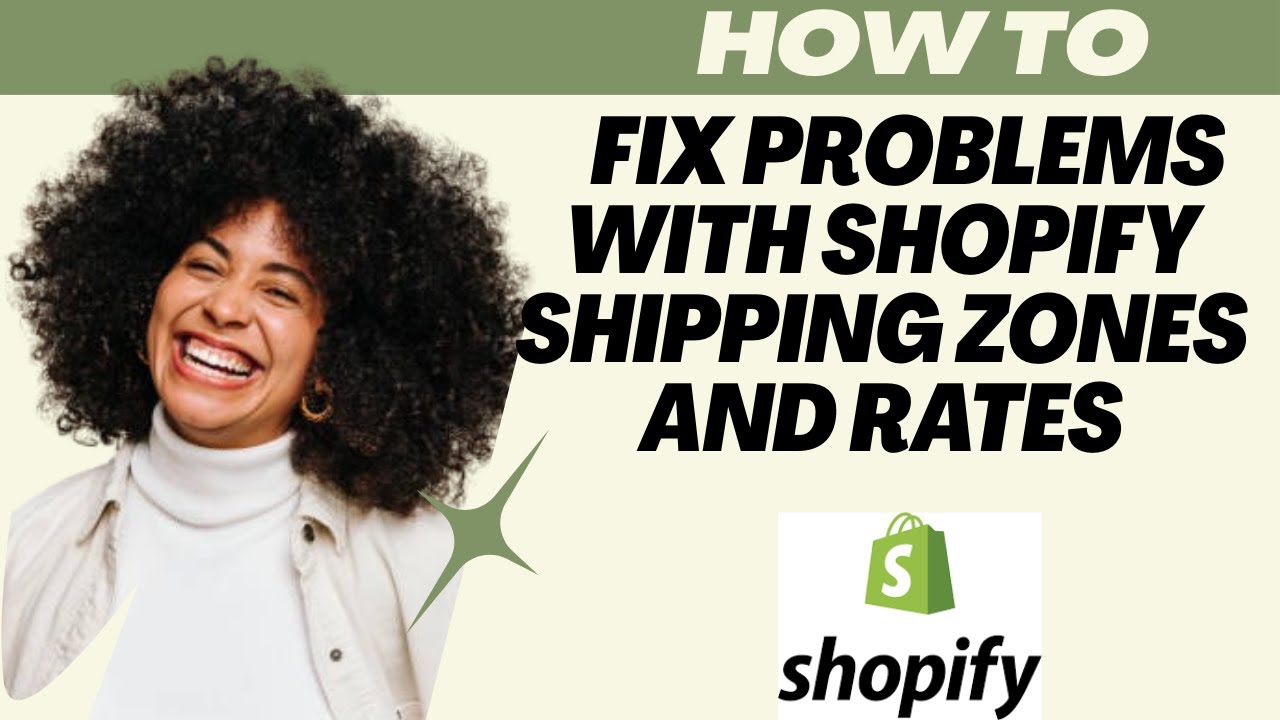 How to Fix Problems With Shopify Shipping Zones and Rates (2025) l Double Z
