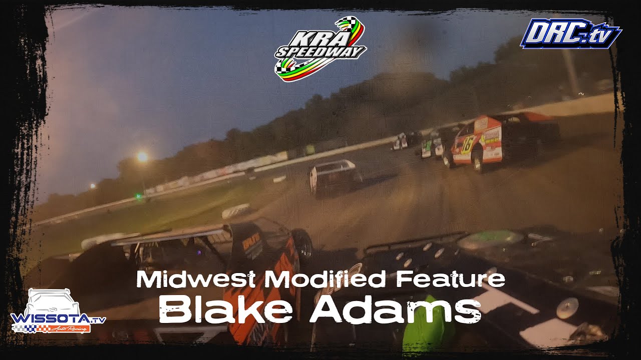 In Car Cam: Blake Adams 6/13/24 KRA Speedway WISSOTA Midwest Modified Feature
