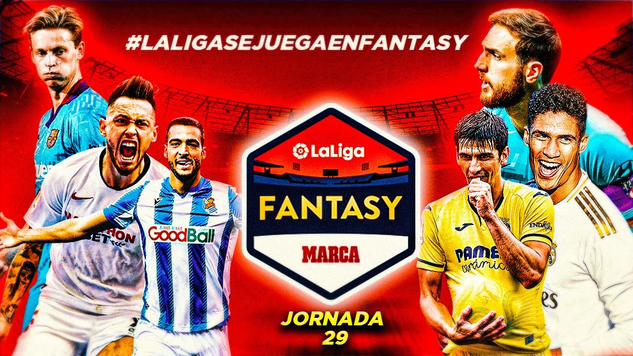 JORNADA 29 | GUÍA LA LIGA FANTASY MARCA 2021 | Carrasco