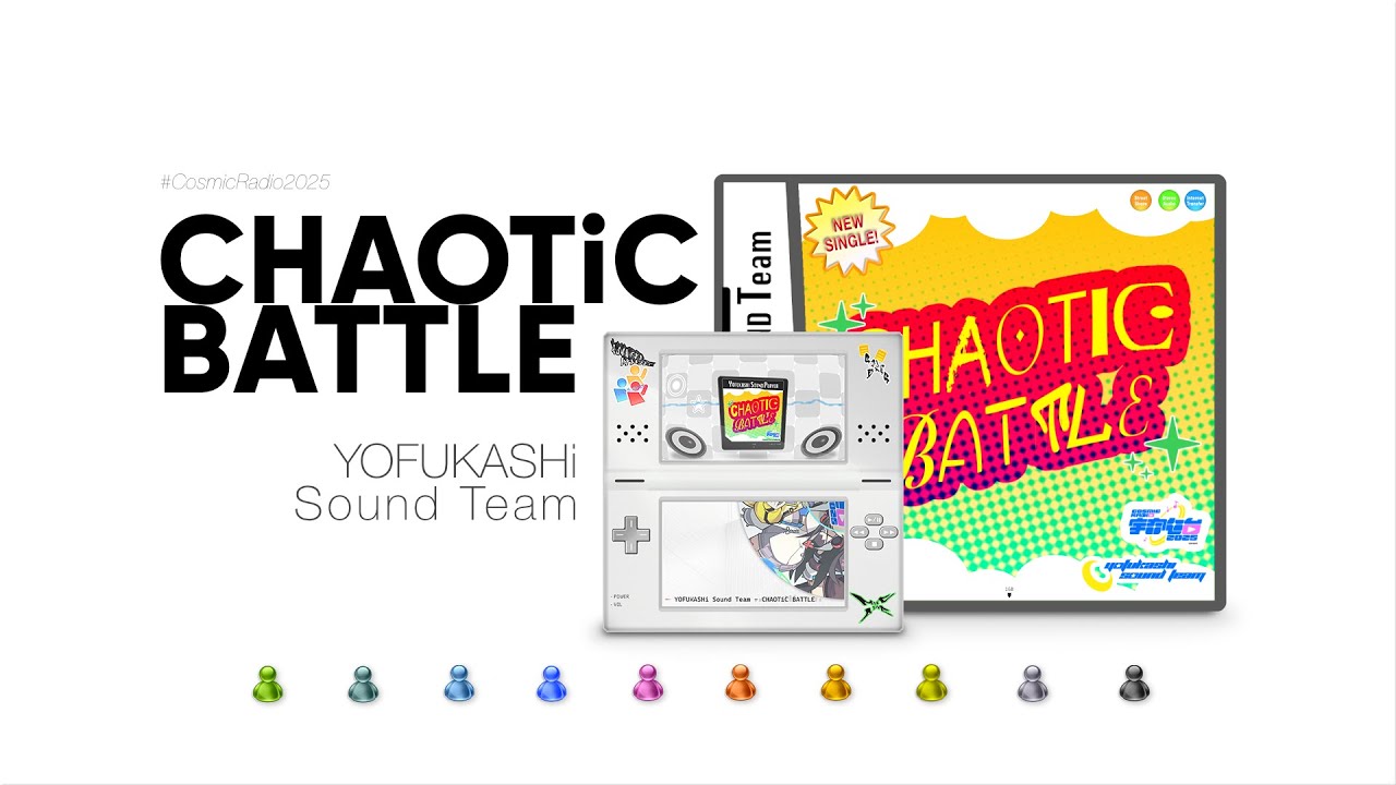 CHAOTiC BATTLE  - YOFUKASHi Sound Team【#CosmicRadio2025】