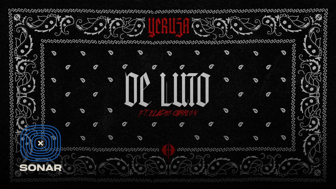 Yeruza, Eladio Carrión - De Luto (Audio Oficial) | CODA