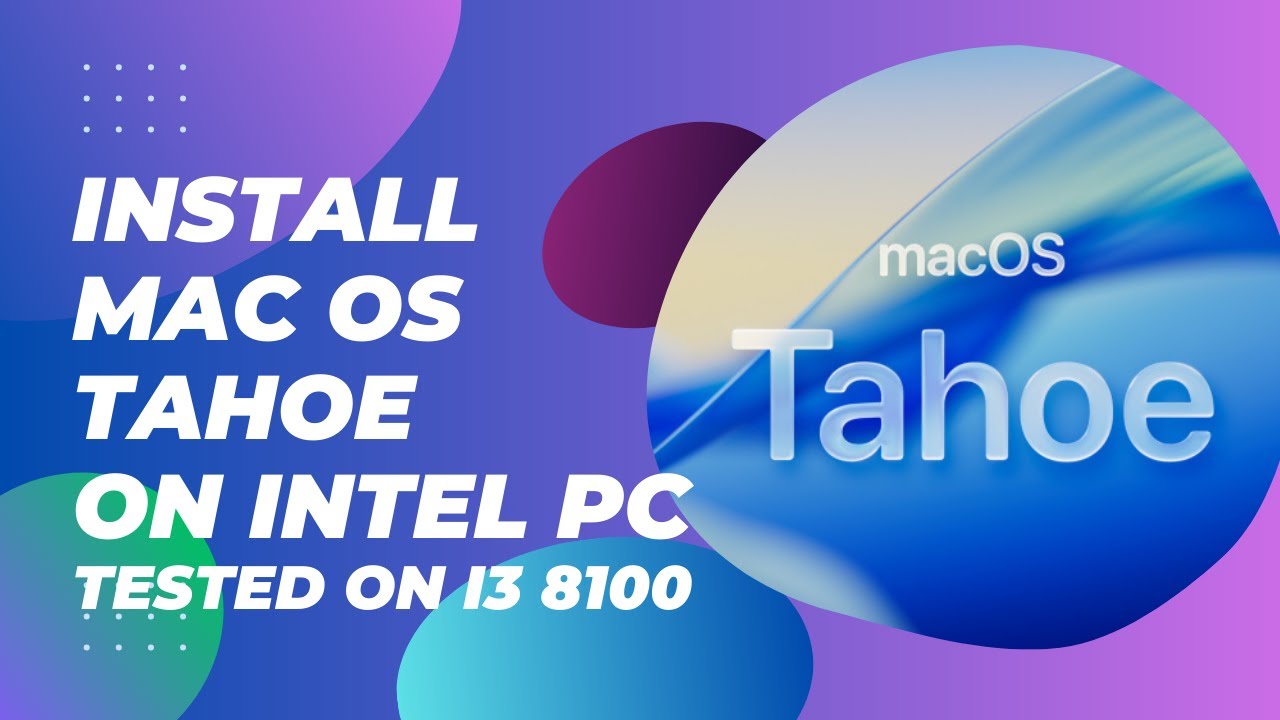 Руководство по Hackintosh: установка macOS Tahoe на процессор Intel 8-го поколения (для начинающих)