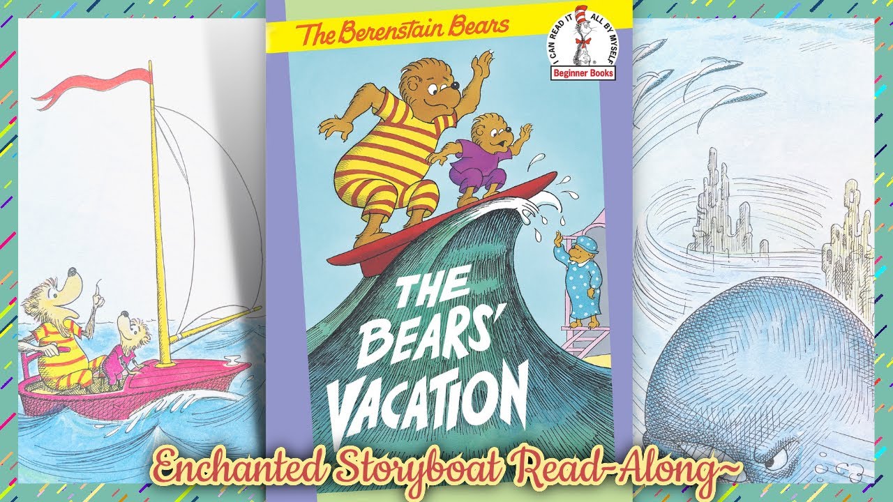 The Berenstain Bears: THE BEARS' VACATION | Read-Aloud