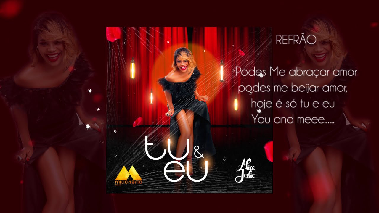 Alice Julie - Tu & Eu ( Video Liryc)