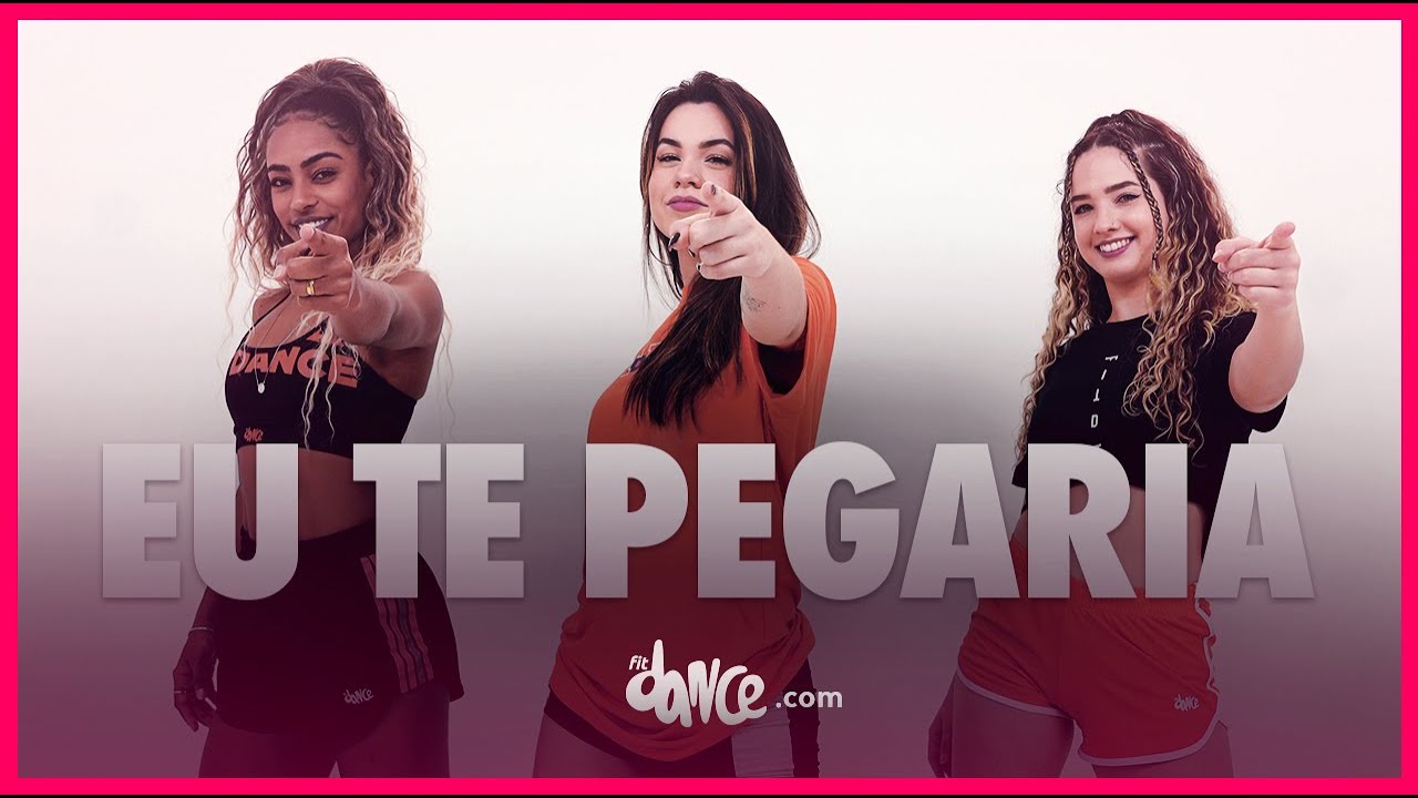 EU TE PEGARIA  - Henrique e Juliano | FitDance (Coreografia) | Dance Video
