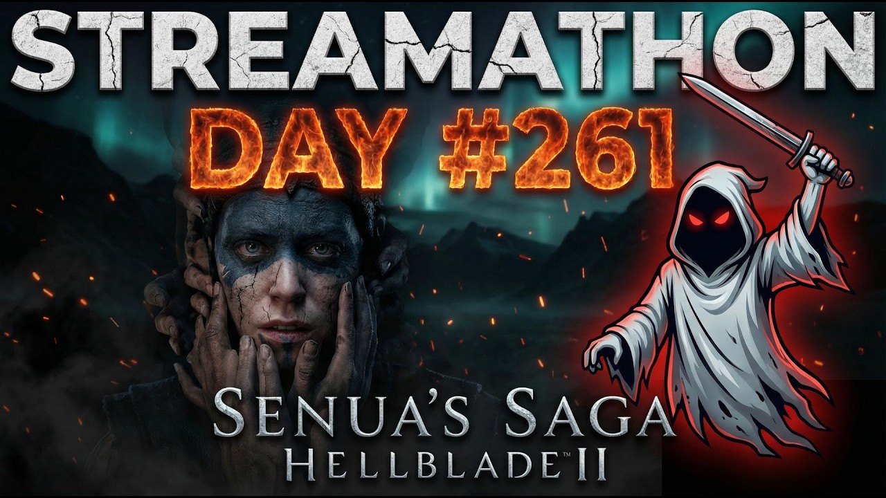 Senua's Saga: Hellblade 2 FULL GAMEPLAY – Streamathon Day #261 | Ninja Theory | Game Pass