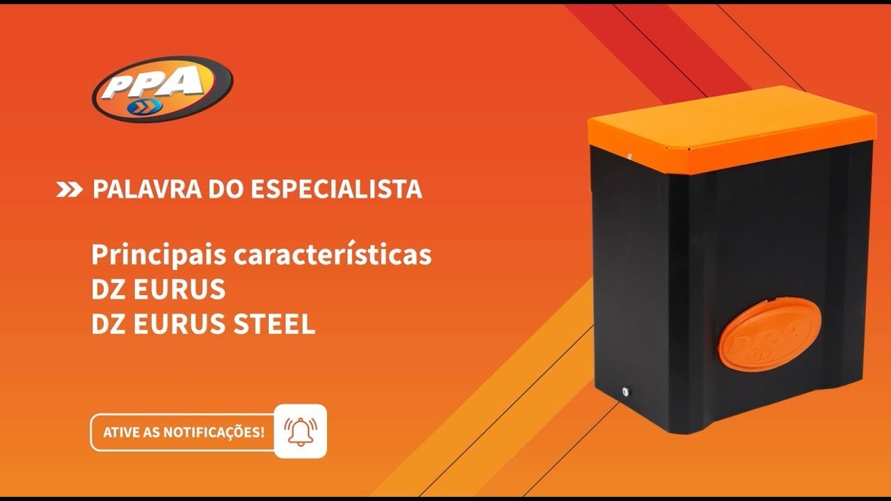 PPA: Venha conferir - Palavra do Especialista: Dz Eurus Steel e Eurus Steel Predial