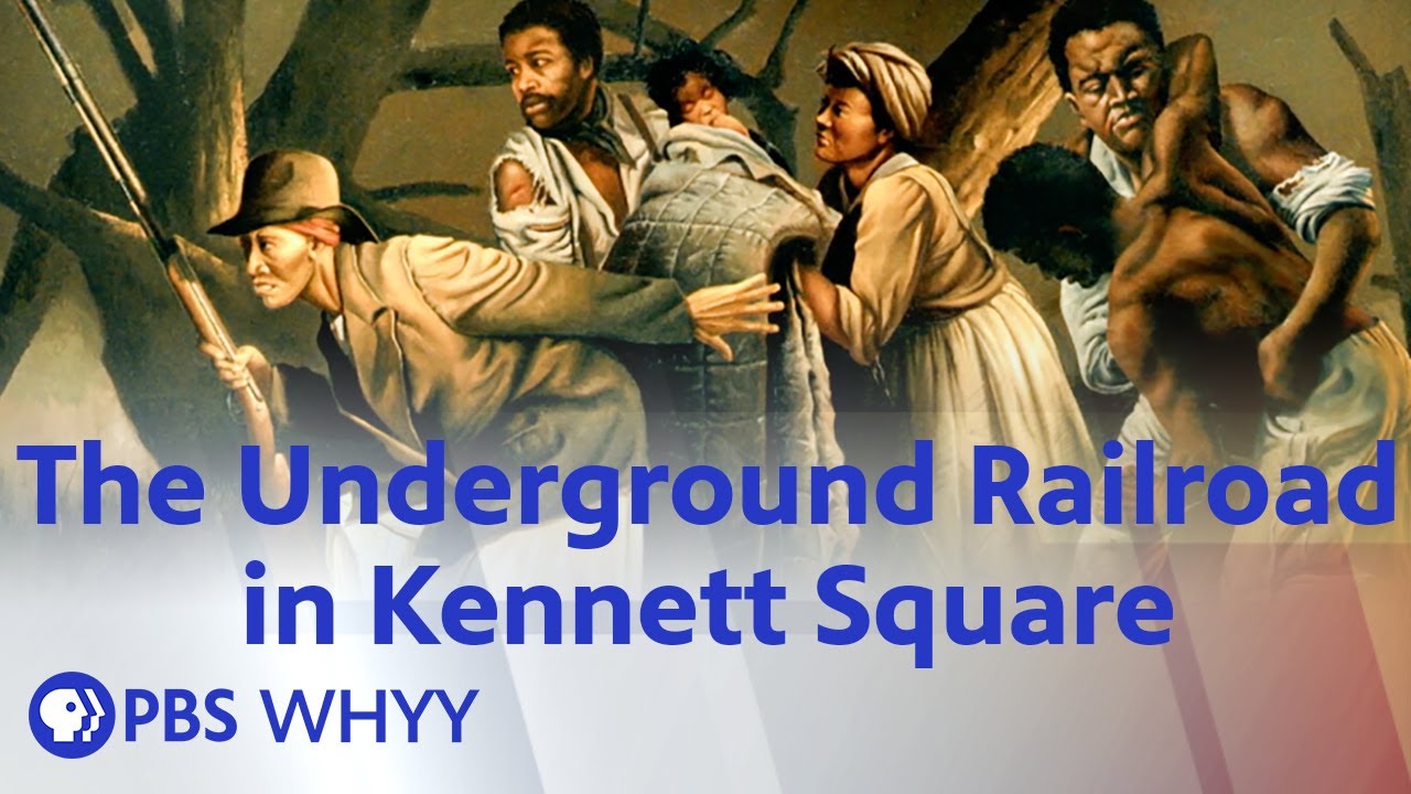 The Underground Railroad in Kennett Square - Movers & Makers (2022)