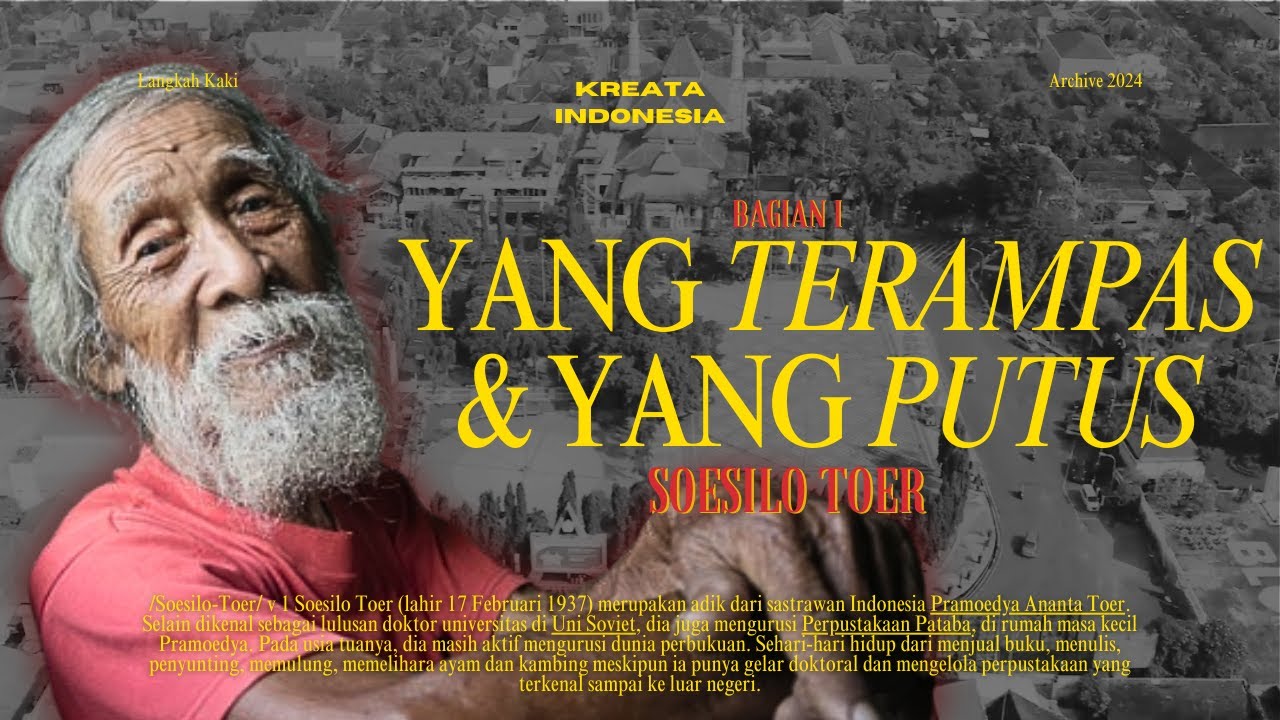 SOESILO TOER:  Bicara Pemberontakan PKI Madiun 1948 Hingga Penembakan Bupati Blora (Bagian I)
