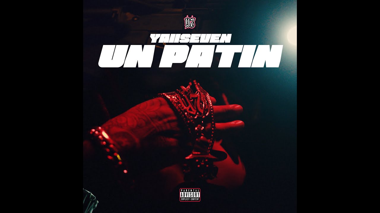 YAIISEVEN - UN PATIN (Official Video)