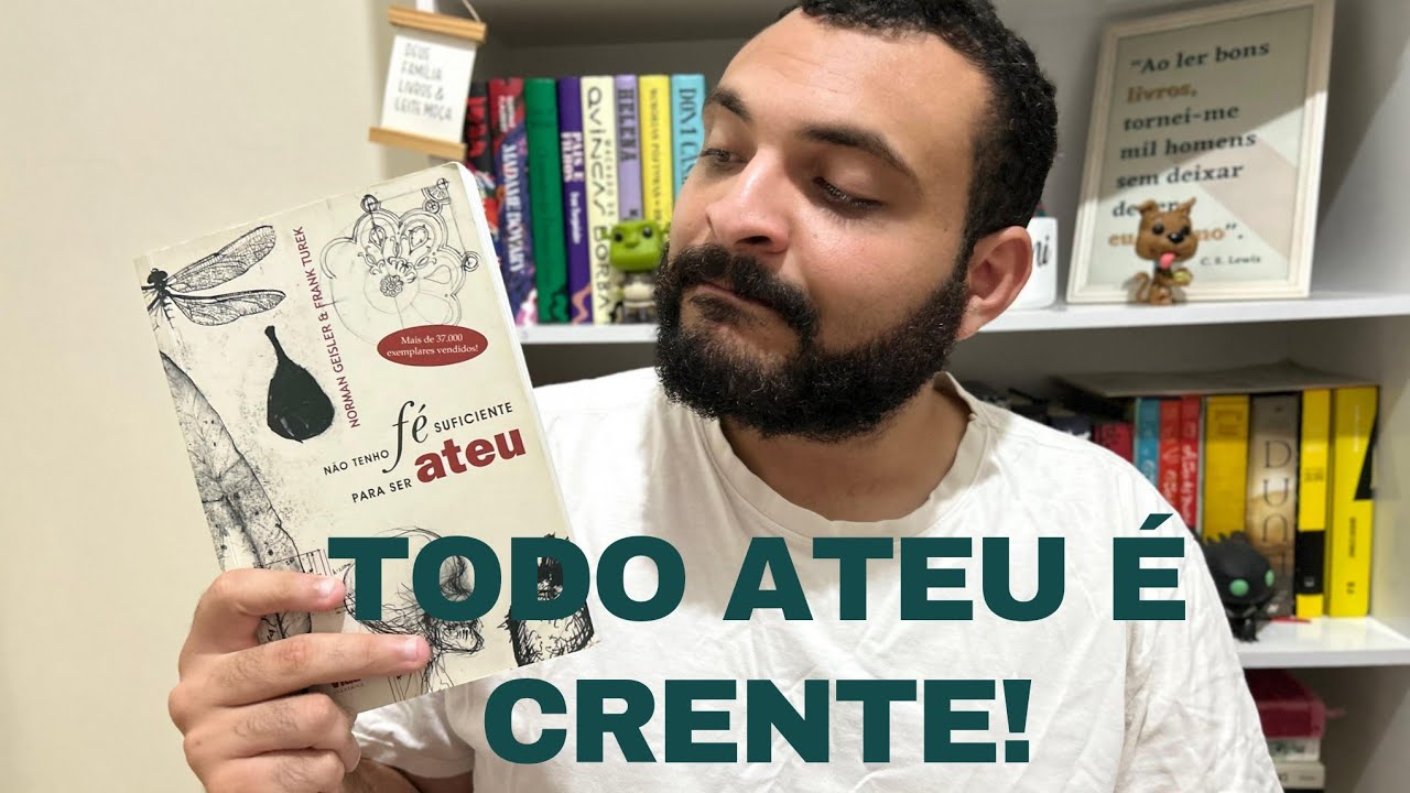 Não tenho fé suficiente para ser ateu (Frank Turek e Norman Geisler) I Cabeceira (Roni B) #219