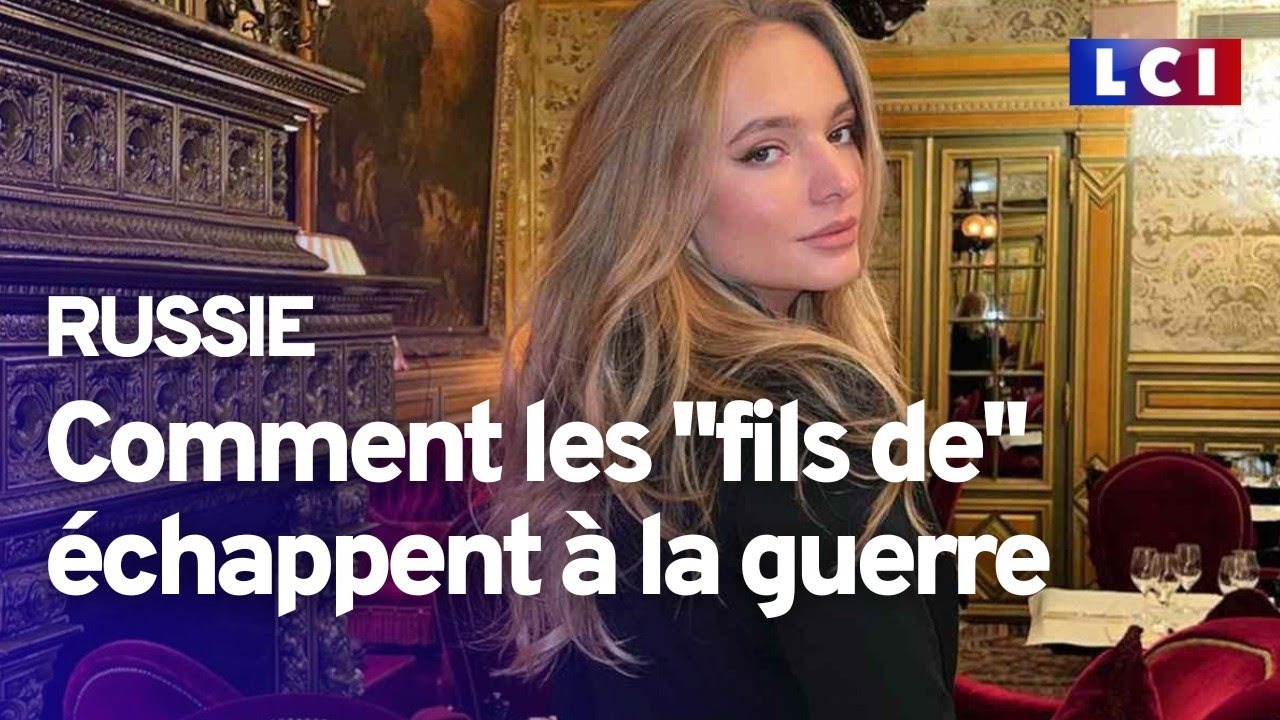 Les enfants de l'élite russe… loin de la guerre