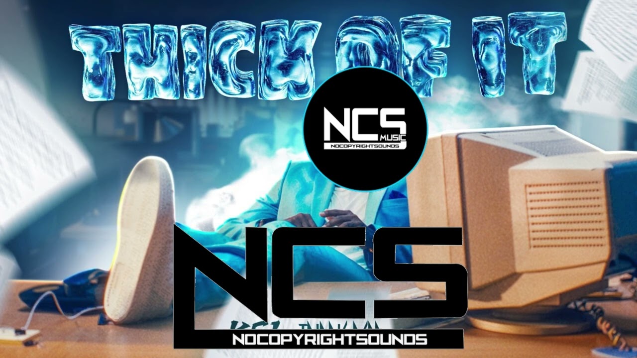 KSI - Thick Of It (NCS Style)