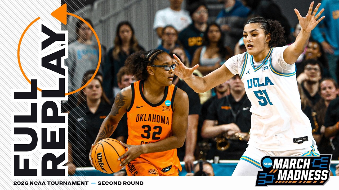 UCLA vs. Oklahoma State: 2026 NCAA women's second round | FULL REPLAY