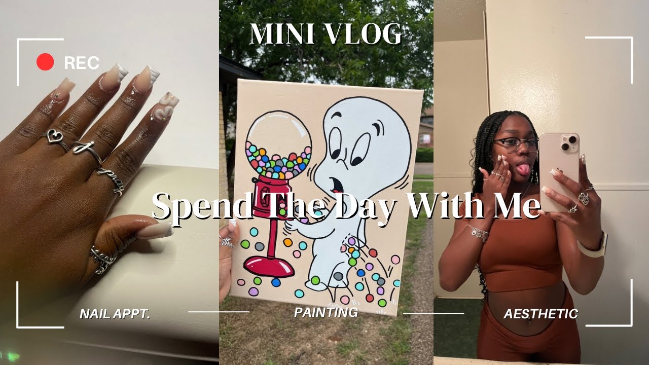 Spend The Day With Me l Mini Vlog ( nail appointment, paint with me )